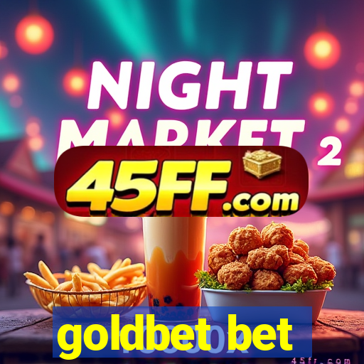 goldbet bet
